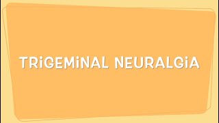 Trigeminal Neuralgia [upl. by Gnilrad349]