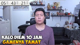 Mencoba NAMATIN Game 10 Jam Diem Aja Gak Ngapa Ngapain [upl. by Carvey]