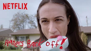 Haters Back Off  Teaser HD  Netflix [upl. by Arodnahs]