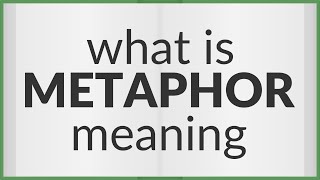 Metaphor  meaning of Metaphor [upl. by Livvi]