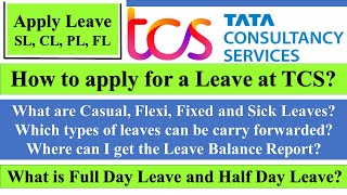 How To Apply For leave at TCS  Earned Leave Sick Leave Casual Leave Flexi Leave tcs jobs2022 [upl. by Dorice]