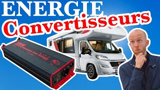 Série ENERGIE en Campingcar  Ep3  Les CONVERTISSEURS  Les coulisses du loisir [upl. by Chatav]