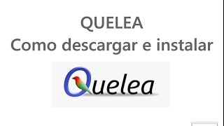 QUELEA Como descargar e instalar Software de presentacion para iglesias [upl. by Blackstock693]