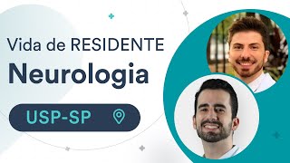 Como é o programa de Residência de Neurologia na USPSP  Vida de Residente [upl. by Faxen]