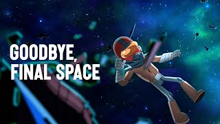 goodbye final space [upl. by Romulus]