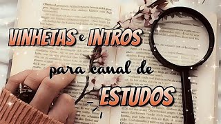 15 VINHETAS e INTROS prontas para baixar modelos editáveis ESTUDOS [upl. by Petrick]