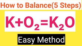 KO2K2O Balanced EquationPottasiumOxygenPottasium oxide Balanced Equation [upl. by Airbmac]