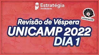 Revisão de Véspera  UNICAMP 2022 1ª Fase  Dia 1 [upl. by Ttirb]