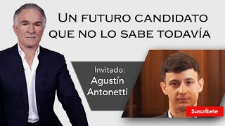 268 Dionisio y Agustín Antonetti Un futuro candidato que no lo sabe todavía Razón de Estado [upl. by Stouffer82]