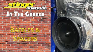 Stinger Australia In The Garage  Speaker Baffles amp Spacers [upl. by Aerol]