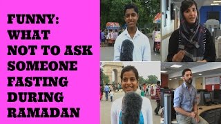 What not to ask someone fasting in Ramadan [upl. by Jansson]