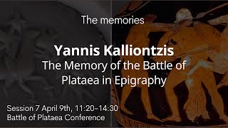 Yannis Kalliontzis  Session 7 of the Battle of Plataea Conference [upl. by Rue]