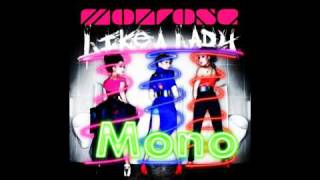 Monrose  Mono [upl. by Eilasor]