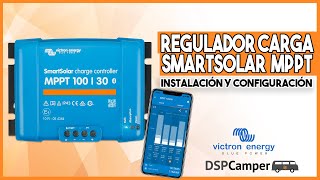 ☀️ Montaje  Configuración Regulador de Carga Solar SmartSolar MPPT 10030 Victron Energy [upl. by Audrit]