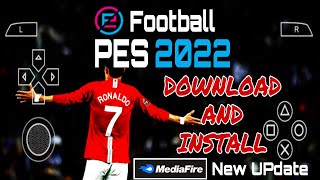 PES 2022  How to DownloadampInstall PES22 PPSSPP Last Transfer New Update Game PSP Android Offline [upl. by Etterraj167]