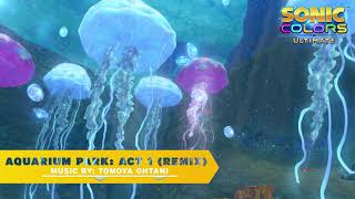 Sonic Colors Ultimate  Aquarium Park Act 1 Remix [upl. by Yort764]