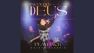 Escolho Deus Playback [upl. by Casi]