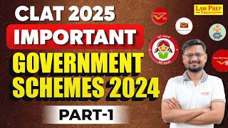 CLAT 2025  Important Government Schemes 2024  Part 1  Current Affairs for CLAT [upl. by Amees784]