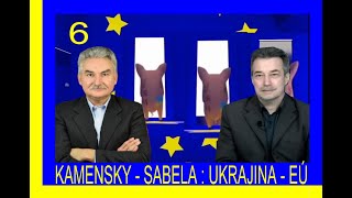 UKRAJINA A SVET  č 6 KAMENSKÝ a SABELA [upl. by Tenej616]