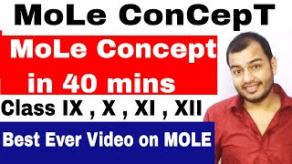 MoLE ConCepT in 40 mins  CBSE  ICSE  CHEMISTRY  Class 10 Class 11 Class 12 [upl. by Notled]