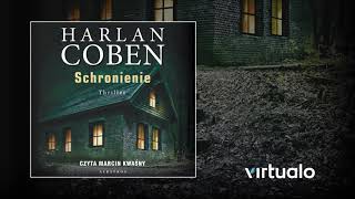 Harlan Coben quotSchronieniequot audiobook Czyta Marcin Kwaśny [upl. by Uriisa164]