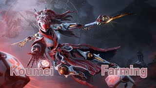 Warframe Koumei Farming Live Stream No Commentary [upl. by Viveca191]