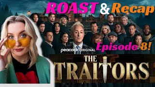 Traitors US  Season 2 Ep 8 ROAST amp Recap  DR WILL ARRIVES  thetraitors traitors [upl. by Aros171]