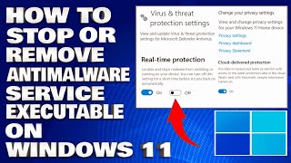 How To Stop or Remove The AntiMalware Service Executable on Windows 1110 Guide [upl. by Aliehs]