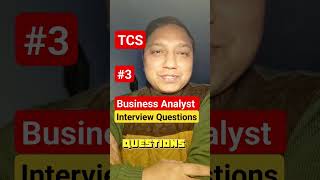 TCS business analyst interview questions and answers  business analyst interview I Question 310 [upl. by Helenka]