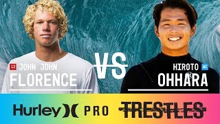 John John Florence vs Hiroto Ohhara  Round Three Heat 7  Hurley Pro at Trestles 2017 [upl. by Bushore]