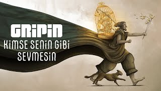 gripin  Kimse Senin Gibi Sevmesin Official Video [upl. by Htebiram]