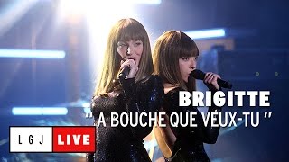 Brigitte  À Bouche que veuxtu  Live du Grand Journal [upl. by Firestone]