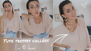 Faire une tresse collée en 10 étapes [upl. by Mills780]