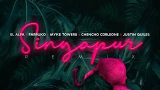 Singapur Remix feat Myke Towers Chencho Corleone amp Justin Quiles [upl. by Eatnoid]