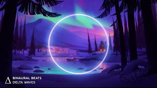 Cant Sleep  Try This SLEEP SOUNDSCAPE quotNorthern Nightsquot Binaural Beats Sleep Music [upl. by Nugesulo]