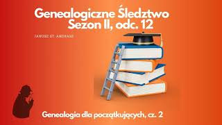 Genealogia dla początkujących Porady cz 2  Family Search [upl. by Arymas]