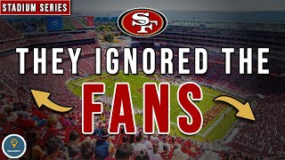 49ers Fans Deserve Better Than Levis Stadium [upl. by Zurc]