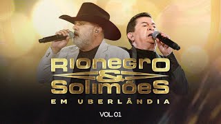 Rionegro amp Solimões em Uberlândia  Volume 1 [upl. by Alarick]