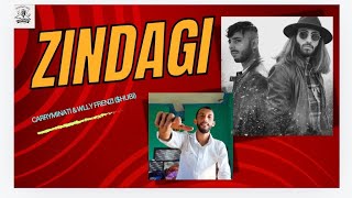 Zindagi  hubi  INSPIRATION BY CARRYMINATI X Wily Frenzy  Official Audio Track [upl. by Alfons973]