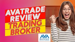 AvaTrade Review  Pros and Cons of AvaTrade Is It a Trusted Broker [upl. by Balsam]