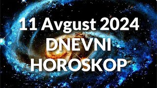 JEDANAESTI AVGUST 2024 DNEVNI HOROSKOP [upl. by Artie]