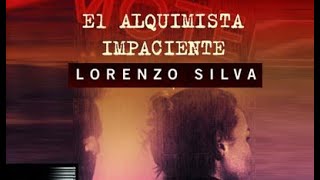 El alquimista impaciente🎧 AudioLibro DRAMATIZADO CON VOCES HUMANAS Bevilacqua y Chamorro 2 [upl. by Acirej408]