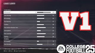 Realistic Dynasty Sliders V1  NCAA Football 25 [upl. by Ahsimik]