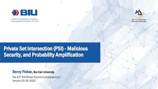 Private Set Intersection – Malicious Security and Probability Amplification  Benny Pinkas [upl. by Gelasius]