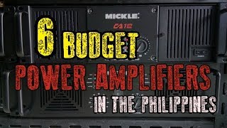 TOP 6 BEST BUDGET POWER AMPLIFIERS TO BUY IN THE PHILIPPINES  BUYING GUIDE  MICKLECA20AD MC [upl. by Mosby772]