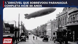 Aniversário de 88 anos do primeiro dirigível a voar sobre Paranaguá [upl. by Alinoel]