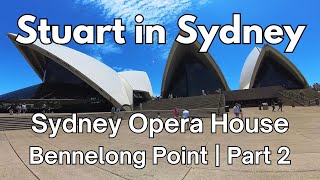 SYDNEY OPERA HOUSE 4k Bennelong Point  Part 2 [upl. by Kikelia290]