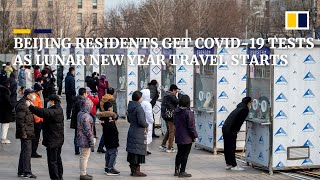 Beijing residents queue for Covid19 tests as Lunar New Year travel rush begins [upl. by Battista]