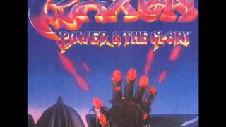 Saxon  Power And The Glorywmv [upl. by Emolas]