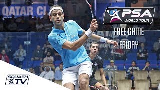 BEST SQUASH GAME EVER  Free Game Friday  ElShorbagy v Farag  Qatar 2017 [upl. by Aryas848]